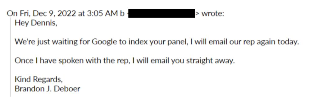 The email Brandon Deboer sent to Dennis Yu on December 9th, 2022 in which he claims he will email his Google rep.
