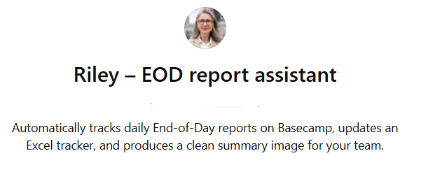 Riley – Your Daily EOD Check In Assistant