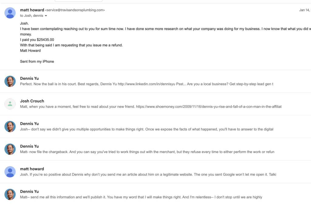 Email thread between Matt Howard, Dennis Yu, and Josh Crouch about the $25,435 refund request from Travis and Sons Plumbing