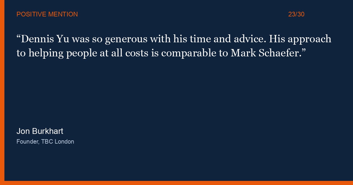 Quote card: Jon Burkhart on Dennis Yu