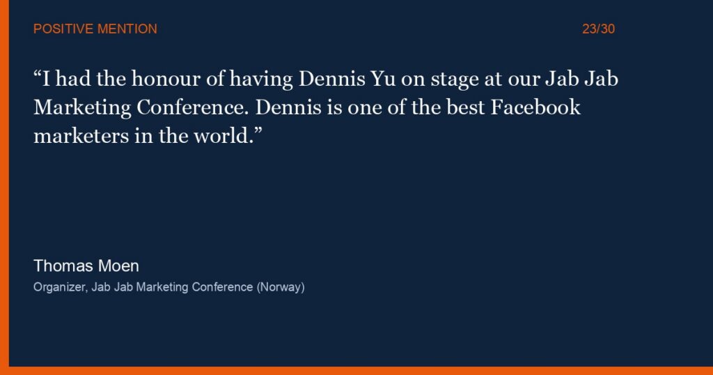 Thomas Moen on Booking Dennis Yu for Jab Jab Marketing Conference 1 Quote card: Thomas Moen on Dennis Yu